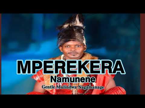 𝗠𝗣𝗘𝗥𝗘𝗞𝗘𝗥𝗔 𝗡𝗔𝗠𝗨𝗡𝗘𝗡𝗘 - 𝗚𝗲𝗻𝘁𝗹𝗲 𝗠𝘂𝗹𝗶𝗻𝗱𝘄𝗮 𝗡𝗮𝗴𝗮𝗺𝗮𝗻𝗮𝗴𝗲 (𝗢𝗳𝗳𝗶𝗰𝗶𝗮𝗹 𝗠𝘂𝘀𝗶𝗰) || 𝗡𝗲𝘄 𝗨𝗴𝗮𝗻𝗱𝗮𝗻 𝗠𝘂𝘀𝗶𝗰 𝟮𝟬𝟮𝟰