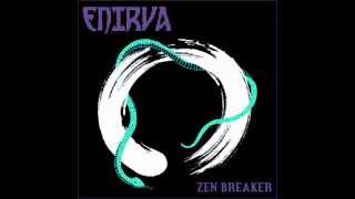 ENIRVA - Zen Breaker