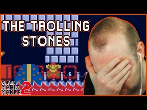 The Trolling Stones [Super Mario Maker 2]