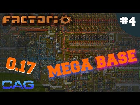 Factorio 0.17 MegaBase   ||  Factorio .17 Gameplay!     ||    Factorio 0.17 ep4