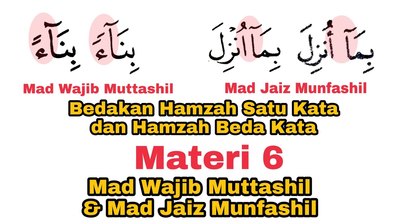 Learn Mad Wajib Muttashil & Mad Jaiz Munfashil for Beginners + Examples and Practice