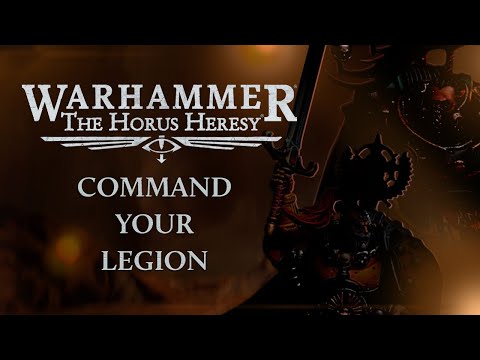 Warhammer: The Horus Heresy  - Legion Praetors Revealed