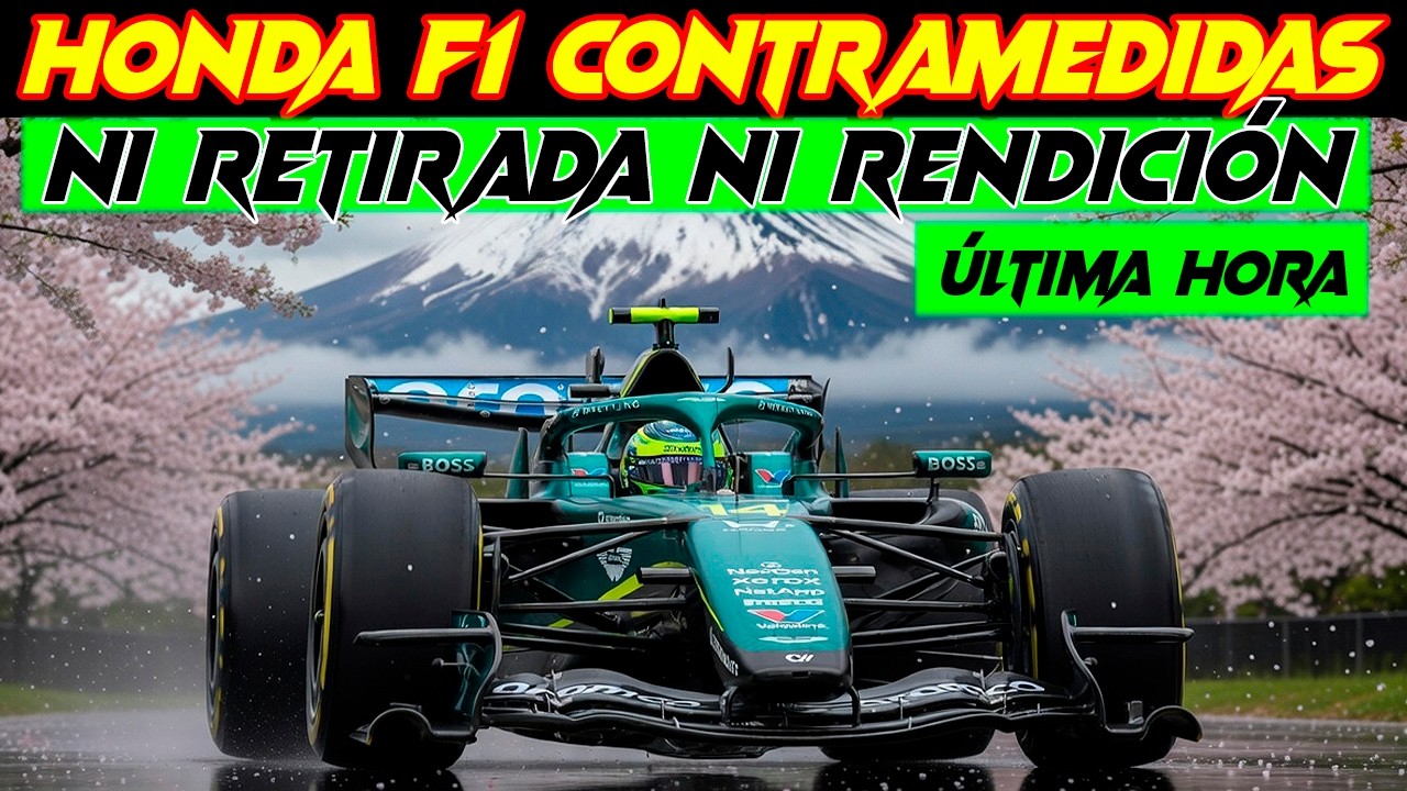 CONFIRMAN QUE HONDA F1 ASALTA JAPÓN CON LAS PRIMERAS CONTRAMEDIDAS SERIAS DEL AMR26, TENSIÓN MÁXIMA