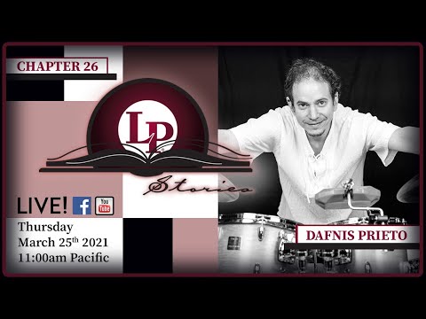 LP STORIES-CH26: DAFNIS PRIETO