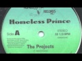 Homeless Prince The Projects Rare Indie Rap