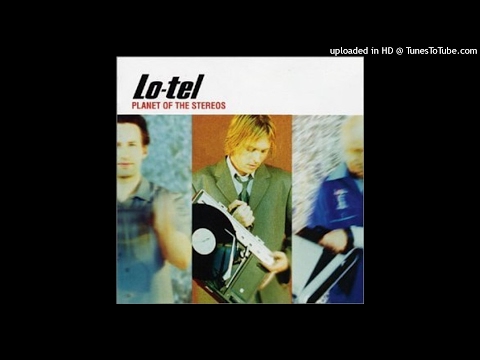 Lo-tel - Planet of the Stereos - 05 - Same