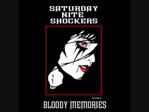 Saturday Nite Shockers - Bloody Memories
