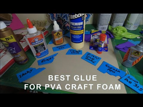 Best Craft Foam Glue Test (PVA)