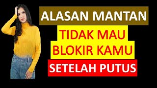 Download lagu Reasons Why Your Ex Won't Block You After a Breakup mp3