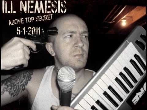 ILL NEMESIS - Fuck Rap! (From The Album 