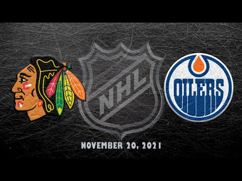 NHL Blackhawks vs Oilers | Nov.20, 2021