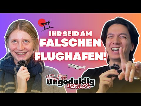 Er hat meine Sachen für Klicks zerstört?! - Japan Trip aus dem Groupchat! Ungeduldig & Ratlos #S2E12