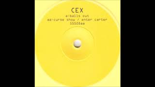 Cex - Enter Carter