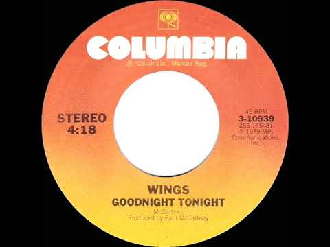 1979 HITS ARCHIVE: Goodnight Tonight - Wings (stereo 45 single version)