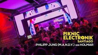 Phillip Jung (M.A.N.D.Y.) & Holmar @ Piknic Electronik #4 | 17 enero 2018 | Chile