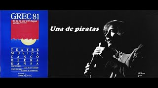 Joan Manuel #Serrat - Una de piratas. - Festival Grec 1981 (Audio)