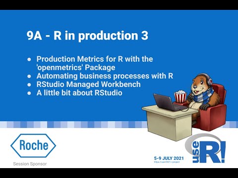 Session 9A -  R in Production 3