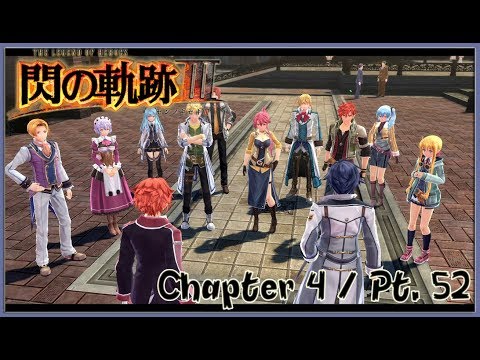 TLoH: Trails of Cold Steel 3 [JPN] Chapter 4 Playthrough Part 52 - Trails of Dream Team