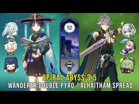C1 Wanderer Double Pyro and C0 Alhaitham Spread - Genshin Impact Abyss 3.5 - Floor 12 9 Stars