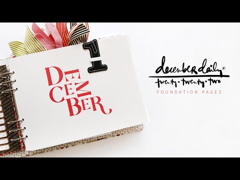 December Daily® 2022 | Foundation Pages