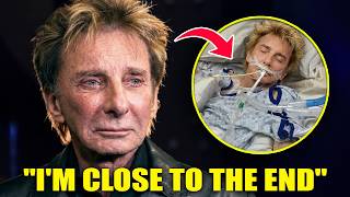 Barry Manilow Is Saying Goodbye After His Tragic Diagnosis