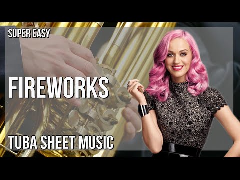 SUPER EASY Tuba Sheet Music: How to play Fireworks by Katy Perry