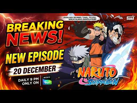 😱Naruto Shippuden New Episodes Date & Time Announced | Daily 9 PM | Sony YAY (Tamil & Hindi Dub)