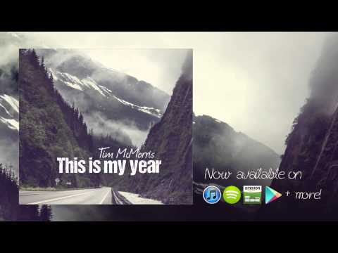 This Is My Year - Tim McMorris (Folk)