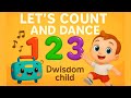 Let S Count And Dance Animated Numbers Nursery Rhyme For Kids Dwisdomchild