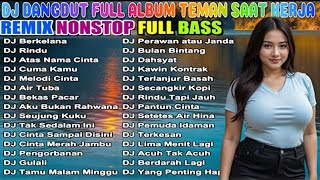 Download lagu DJ DANGDUT REMIX FULL BASS NONSTOP TERBARU 2025 🚀 SEMANGAT KERJA AUTO NAIK! 🔥 mp3 Download lagu DJ DANGDUT REMIX FULL BASS NONSTOP TERBARU 2025 🚀 SEMANGAT KERJA AUTO NAIK! 🔥 mp3