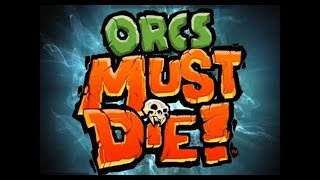 VideoImage1 Orcs Must Die!