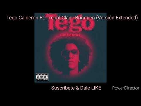 Tego Calderon Ft. Trebol Clan - Brinquen (Version Extended)
