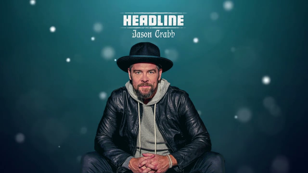 Jason Crabb - Headline (Visualizer)