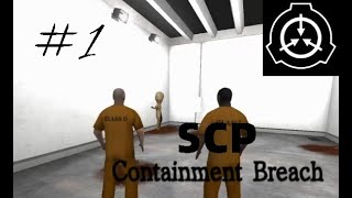 [SCP - Containment Breach]を全力でクリアしよーとしてみる＃１