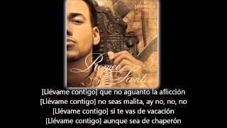Romeo Santos - Llevame Contigo (lyric - letra)
