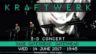 Kraftwerk - Sage Gateshead, Gateshead, 2017-06-14