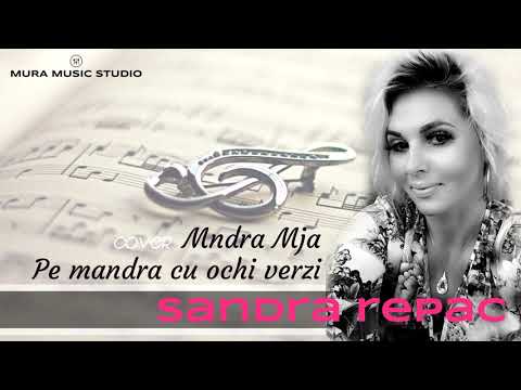 Sandra Repac //Mndra Mja, Pe mandra cu ochi verzi (Cover) //Official Video 2019