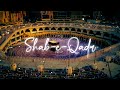 Shab E Qadr Shab E Qadr Status Lailatul Qadr Status Naat Status Owais Raza Qadri Naat Status