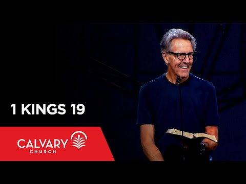 1 Kings 19 - Skip Heitzig