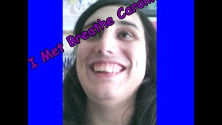 I Met Breathe Carolina!!