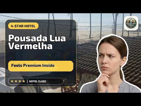Pousada Lua Vermelha - Feels Premium Inside | Cascavel (Ceara), Brazil🌟