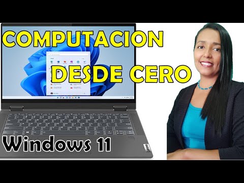 CURSO DE COMPUTACION BASICA CON EL SISTEMA OPERATIVO WINDOWS 11
