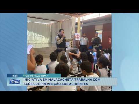 “Pacto pela Vida”: Iniciativa em Malacacheta trabalha prevenção aos acidentes.