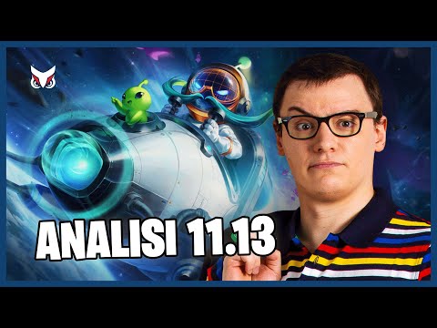 League of Legends 2.0 - Analisi Patch 11.13