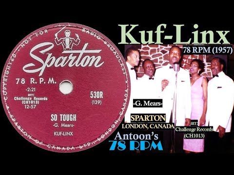 Kuf-Linx | So Tough | Sparton 78 rpm | 1957 Canada