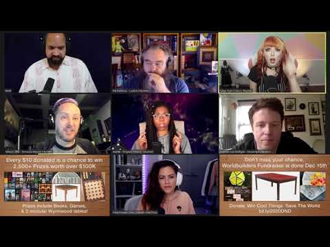 Pat Rothfuss plays a Level 20 D&D Game with some friends for Worldbuilders EOY fundraiser. Part 1