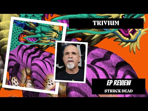 Trivium - Struck Dead (EP Review)