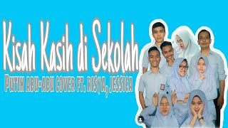 Download lagu Chrisye ● KISAH KASIH DI SEKOLAH [cover by Putih Abu Abu / Risya Jessica] mp3