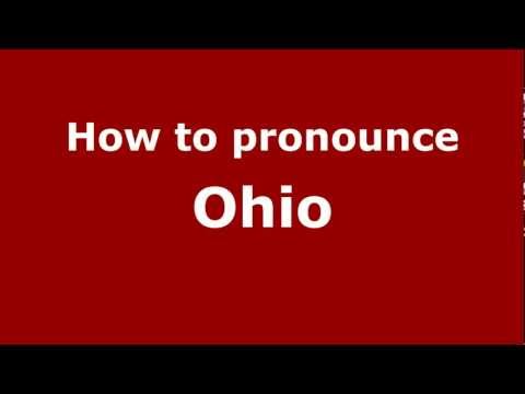 How to pronounce Ohio