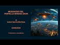 Message from the Sirian Brother AKAR, by Isabel Garcia Martinez, 08/23/2026